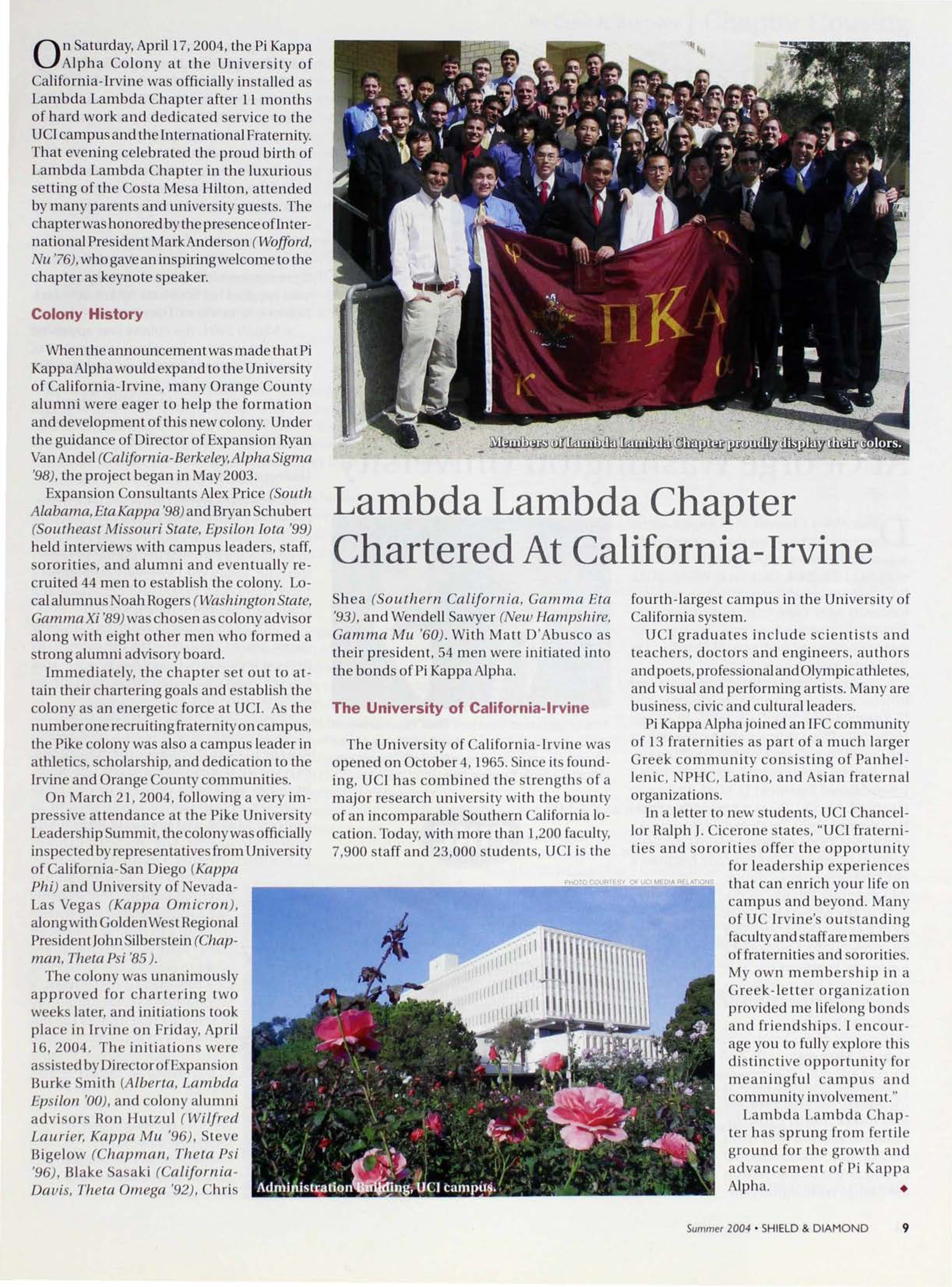 Lambda Lambda Chapter Chartered at California-Irvine